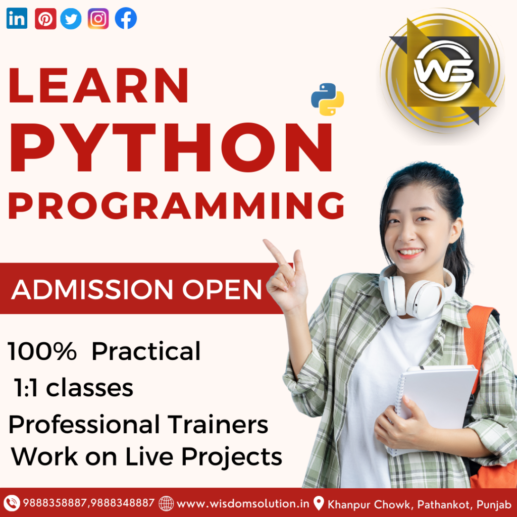 Learn Python Programming Language in Pathankot
Best Python Programming Language Institute in Pathankot