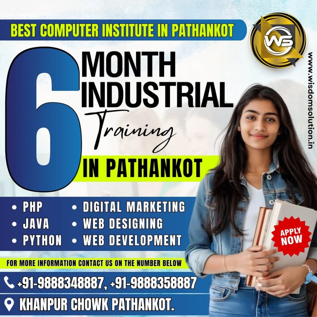 6 Months Industrial Training in Pathankot
