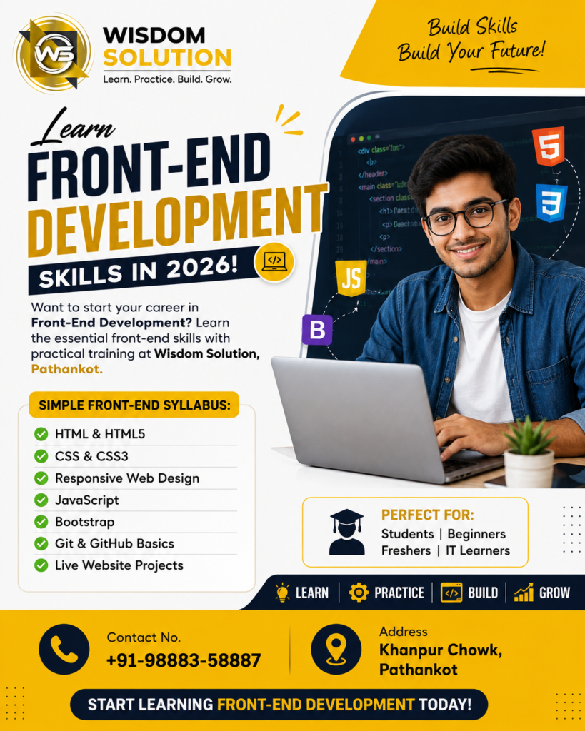 Front-End Development Skills 2026 course at Wisdom Solution, Pathankot.