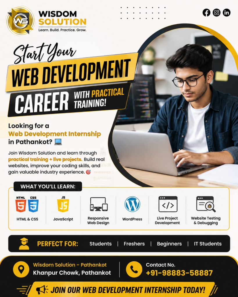 Web Development Internship in Pathankot at Wisdom Solution with practical training and live projects.