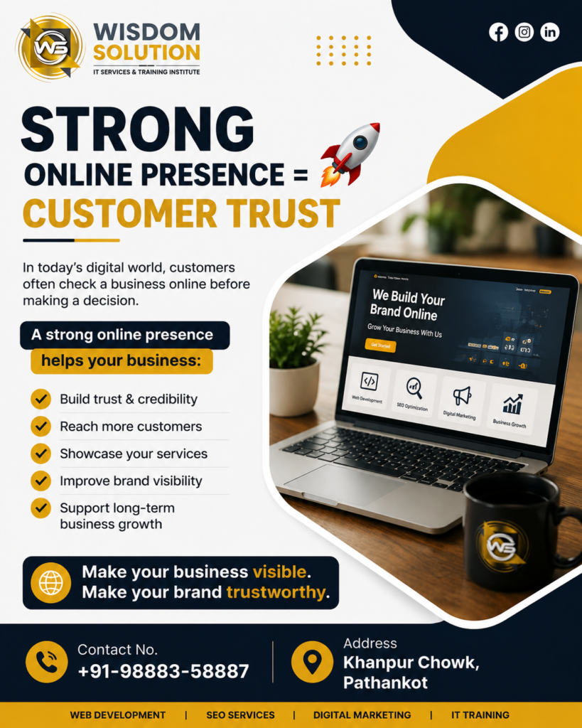 Wisdom Solution strong online presence and customer trust in Pathankot